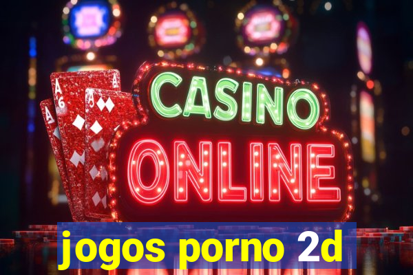 jogos porno 2d